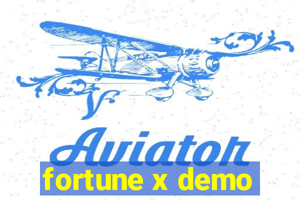 fortune x demo